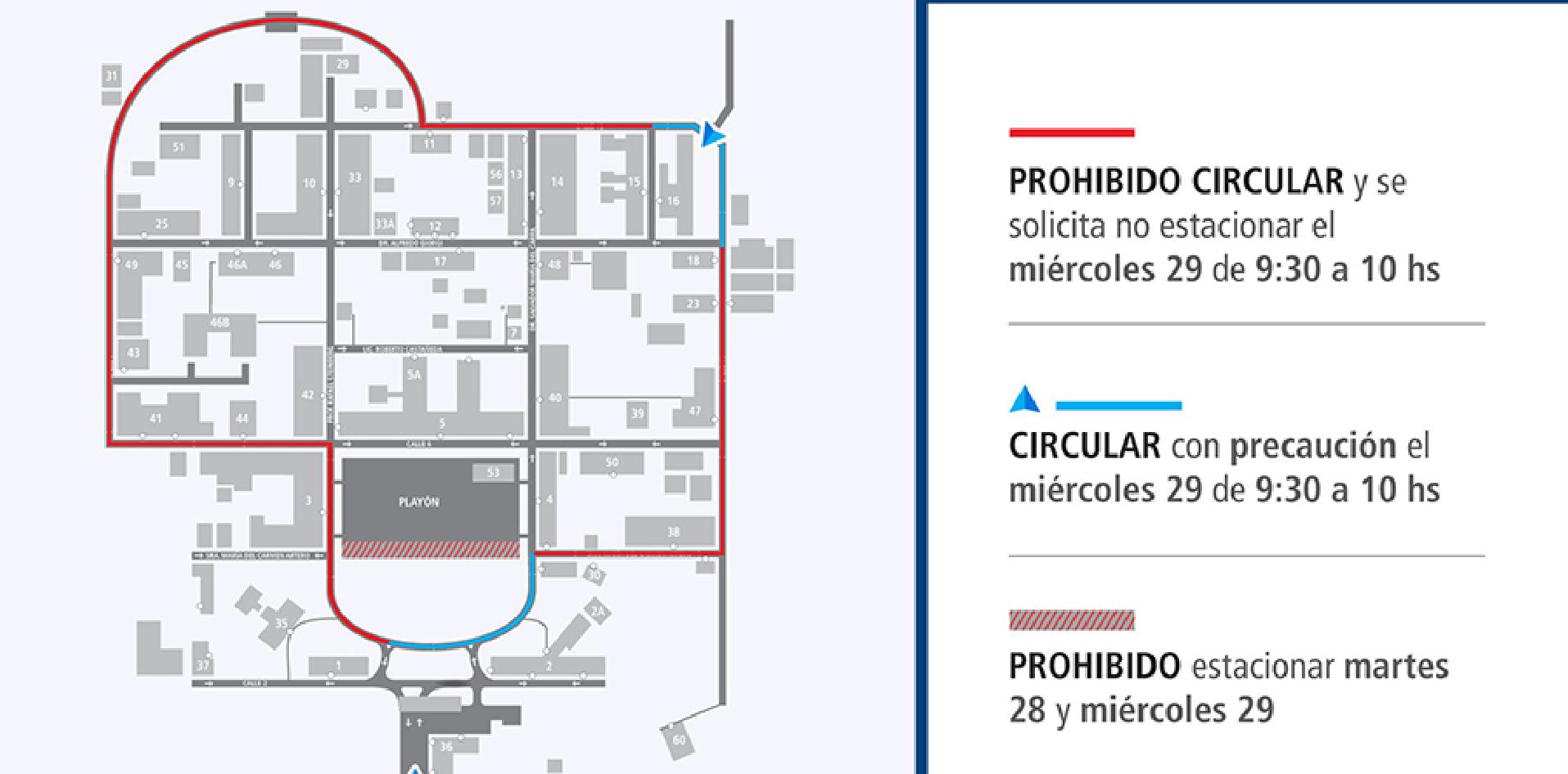 Prohibido circular y se sugiere no estacionar de 9:30 a 10 hs